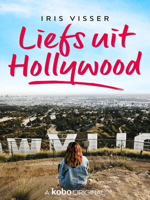 cover image of Liefs uit Hollywood